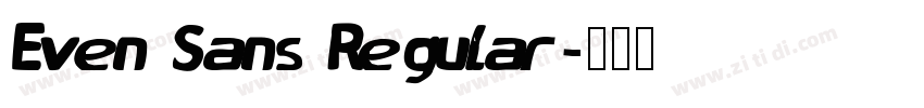 Even Sans Regular字体转换